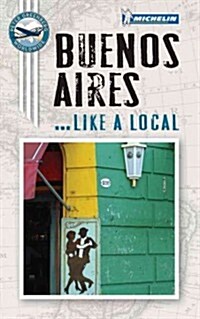 Buenos Aires Like a Local (Paperback)