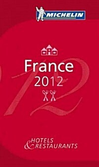 Michelin France 2012 (Hardcover, Bilingual)
