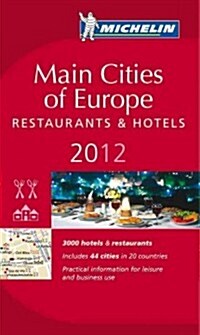 Michelin Red Guide 2012 Main Cities of Europe (Paperback)