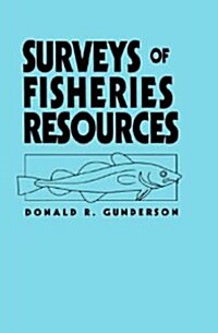 Surveys of Fisheries Resources (Hardcover)