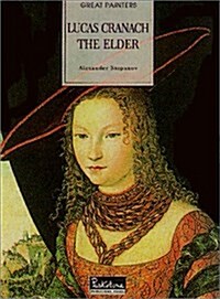 Lucas Cranach the Elder (Hardcover)