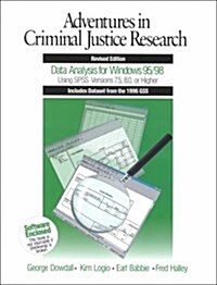 Adventures in Criminal Justice Research (Paperback, Revised)