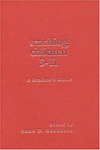 Teaching Children 3-11 (Hardcover)