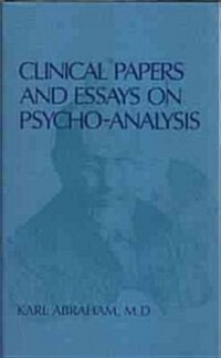 Clinical Papers and Essays on Psychoanalysis (Hardcover)