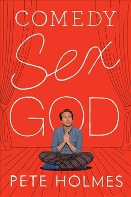Comedy Sex God (Hardcover)