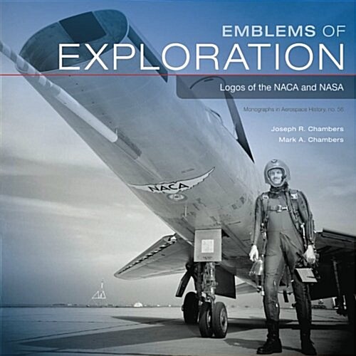 Emblems of Exploration Nasa Sp-2015-456 (Paperback)