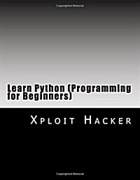 Learn Python (Programming for Beginners): Python (Programming Language) (Paperback)