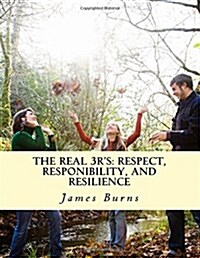 The Real 3rs (Paperback)