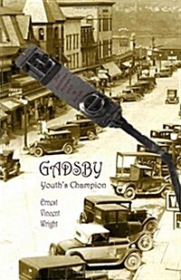 Gadsby: Youths Champion (Paperback)