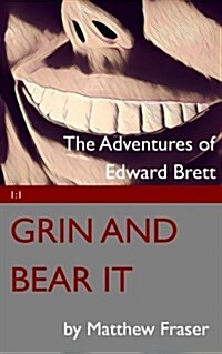 Grin and Bear It (Paperback)