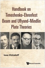 Handbook on Timoshenko-Ehrenfest Beam and Uflyand- Mindlin Plate Theories (Hardcover)