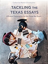 Tackling the Texas Essays (Paperback)