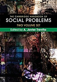 The Cambridge Handbook of Social Problems 2 Volume Hardback Set (Package)