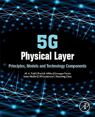 5g Physical Layer: Principles, Models and Technology Components (Paperback)