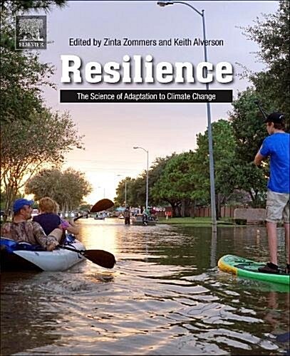 Resilience: The Science of Adaptation to Climate Change (Paperback)