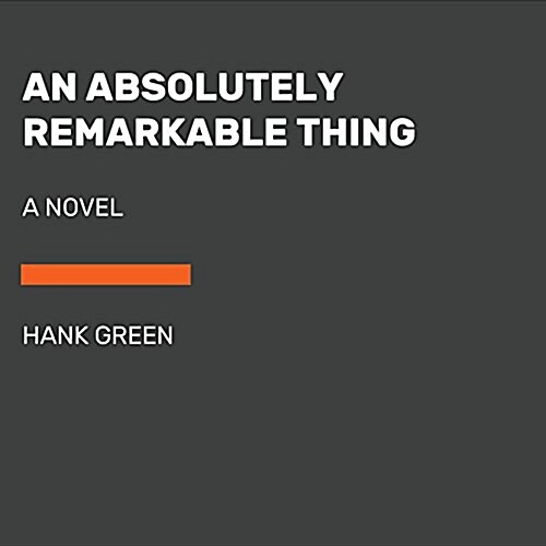 An Absolutely Remarkable Thing (Audio CD, Unabridged)