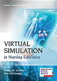 Virtual Simulation in Nursing Education (Paperback)