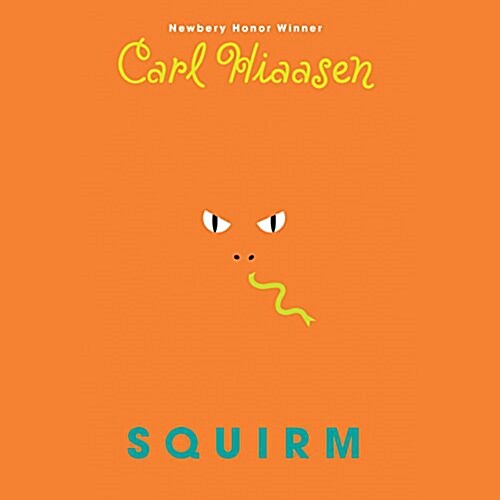 Squirm (Audio CD, Unabridged)