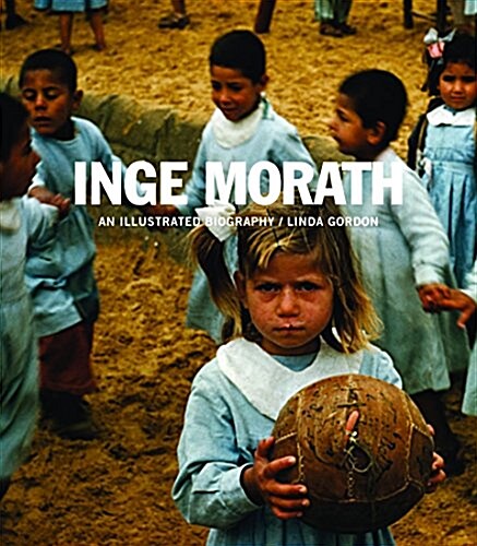 Inge Morath: Magnum Legacy (Hardcover)