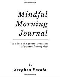 Mindful Morning Journal (Paperback, GJR)