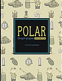 Polar Graph Paper Notebook: 1/4 Inch Centered: Technical Sketchbook For Engineers and Designers, Cute Army Cover, 8.5 x 11, 100 pages (Paperback)