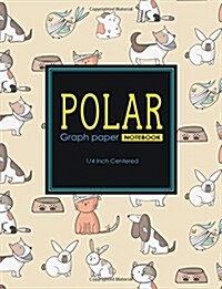 Polar Graph Paper Notebook: 1/4 Inch Centered: Polar Coordinates, Polar Sketchbook, Cute Veterinary Animals Cover, 8.5 x 11, 100 pages (Paperback)