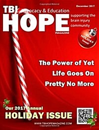 TBI HOPE Magazine - December 2017 (Paperback)