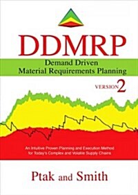 Demand Driven Material Requirements Planning (Ddmrp): Version 2 (Hardcover, 2)
