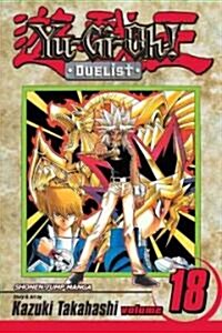 Yu-Gi-Oh!: Duelist, Vol. 18 (Paperback)