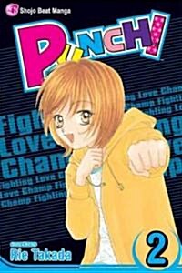 Punch!, Vol. 2, 2 (Paperback)