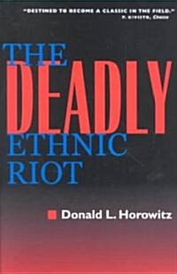 The Deadly Ethnic Riot (Paperback)