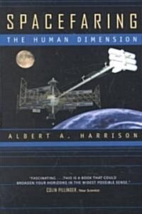 Spacefaring: The Human Dimension (Paperback, Revised)