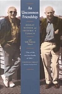 An Uncommon Friendship (Paperback)