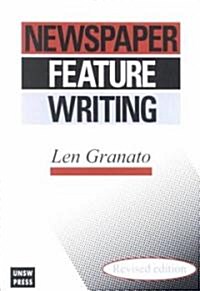 Newspaper Feature Writing (Paperback, Revised)