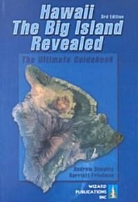 Hawaii the Big Island Revealed (Paperback)