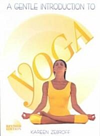 A Gentle Introduction to Yoga (Paperback, New ed)