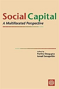 Social Capital: A Multifaceted Perspective (Paperback, Revised)