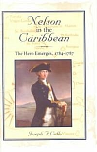 Nelson in the Caribbean (Hardcover)