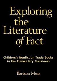 Exploring the Literature of Fact (Hardcover)