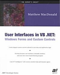 User Interfaces in VB .Net: Windows Forms and Custom Controls (Paperback, Softcover Repri)
