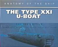 The Type Xxi U-Boat (Hardcover, Revised)