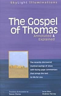 The Gospel of Thomas: Annotated & Explained (Paperback)