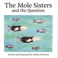 The Mole Sisters and Question (Paperback, Revised)