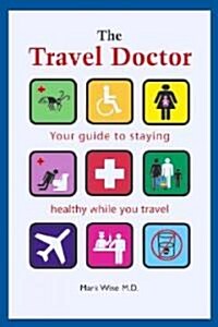 The Travel Doctor (Paperback)