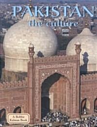 Pakistan - The Culture (Library Binding)