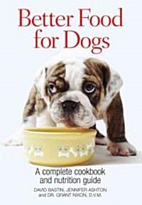 Better Food for Dogs (Paperback)