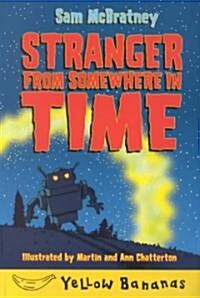 Stranger from Somewhere in Time (Paperback)