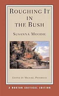 Roughing It in the Bush (Paperback)