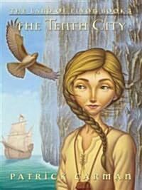 The Tenth City (Hardcover, Large Print)