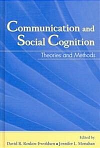 Communication and Social Cognition: Theories and Methods (Hardcover)